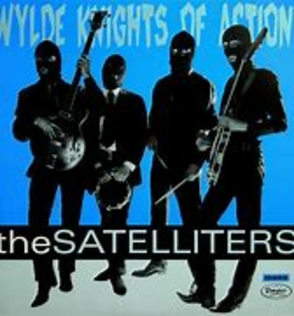 SATELLITERS, wylde knights of action! cover