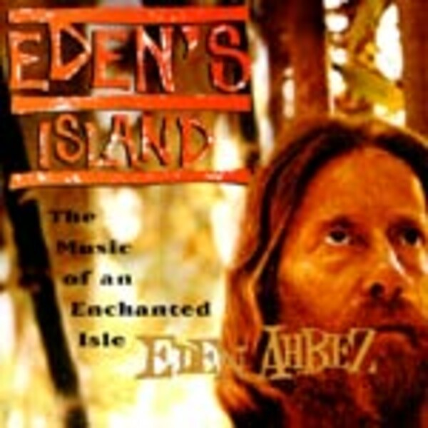 EDEN AHBEZ, eden´s island EDEN AHBEZ, eden´s island cover