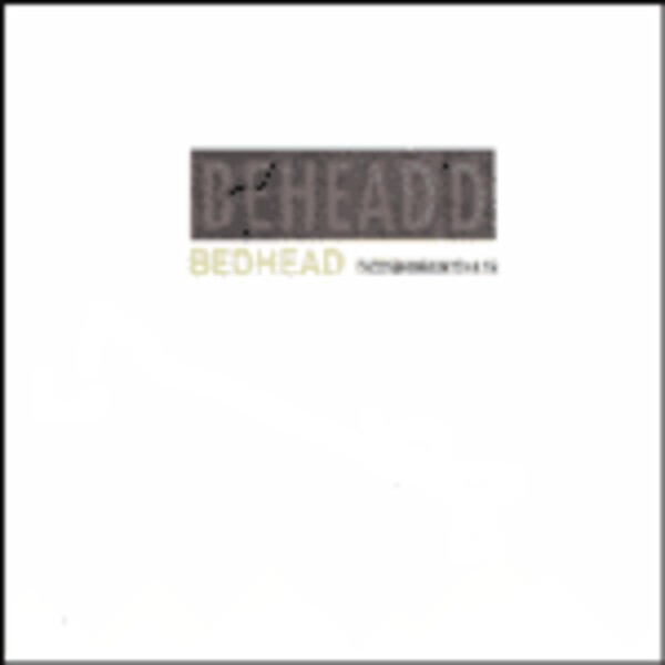 BEDHEAD, beheaded BEDHEAD, beheaded cover