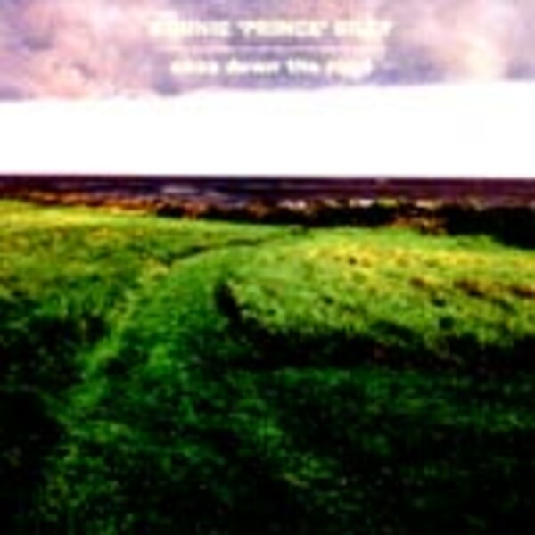 BONNIE PRINCE BILLY, ease down the road BONNIE PRINCE BILLY, ease down the road cover