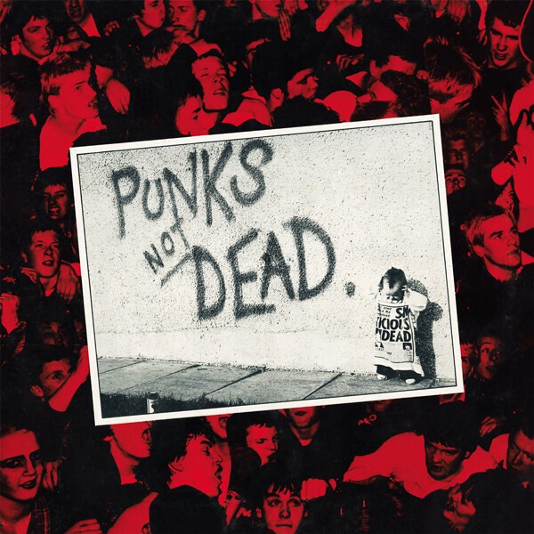 EXPLOITED, punks not dead EXPLOITED, punks not dead cover
