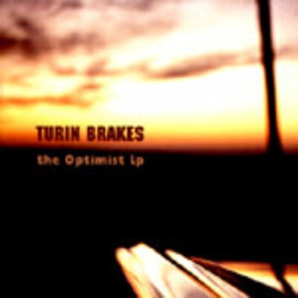 TURIN BRAKES, optimist TURIN BRAKES, optimist cover