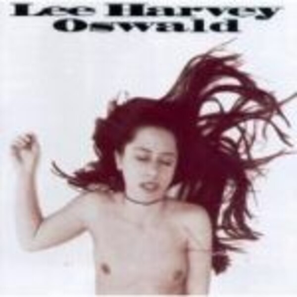 LEE HARVEY OSWALD BAND, taste of prison LEE HARVEY OSWALD BAND, taste of prison cover