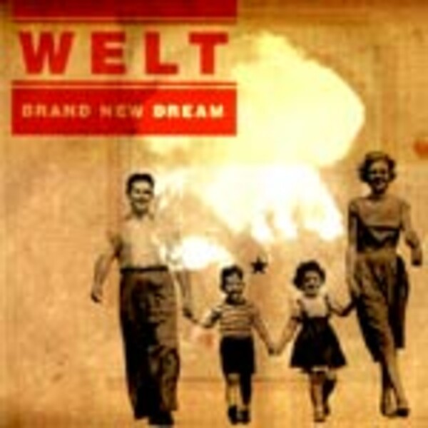 WELT, brand new dream WELT, brand new dream cover