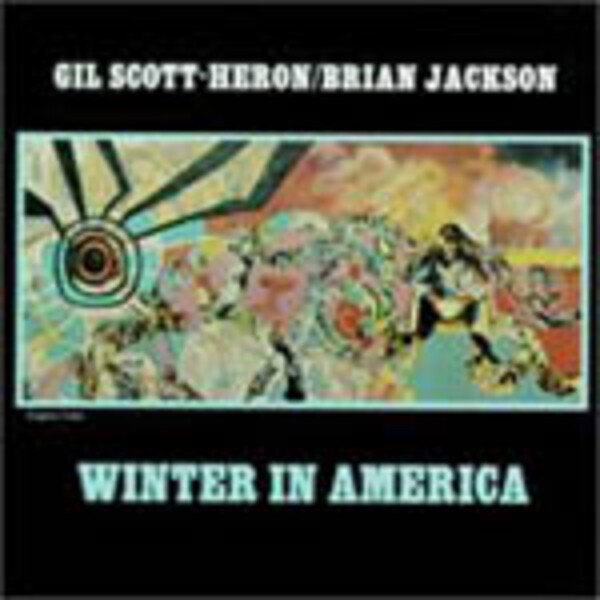 GIL SCOTT-HERON, winter in america GIL SCOTT-HERON, winter in america cover