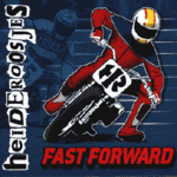HEIDEROOSJES, fast forward HEIDEROOSJES, fast forward cover