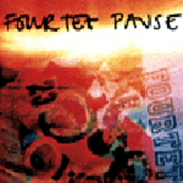 FOUR TET, pause cover