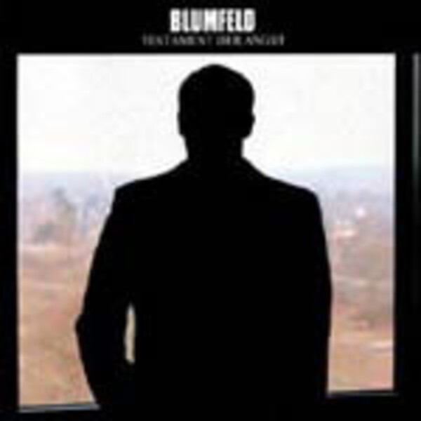 BLUMFELD, testament der angst BLUMFELD, testament der angst cover