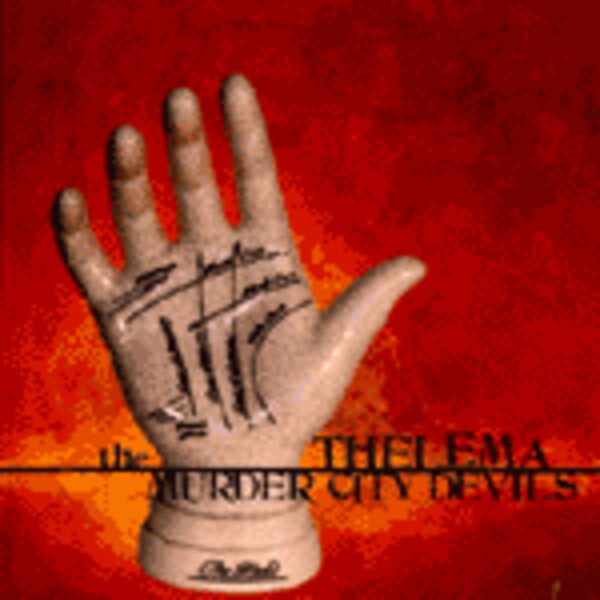 MURDER CITY DEVILS, thelema MURDER CITY DEVILS, thelema cover