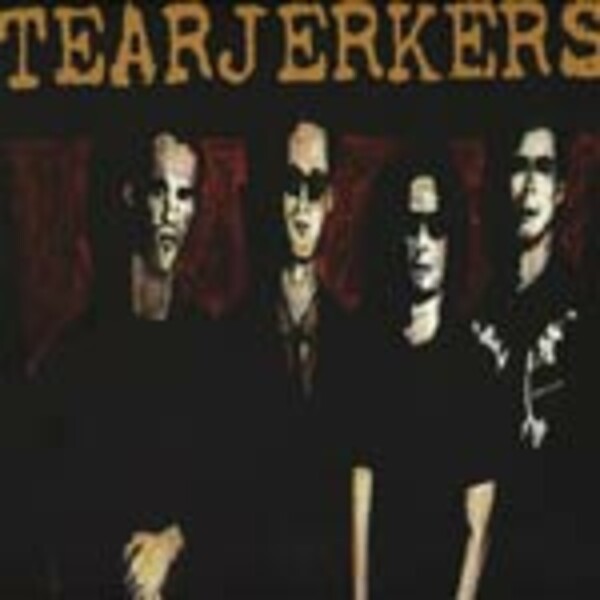 TEARJERKERS, bad mood rising TEARJERKERS, bad mood rising cover