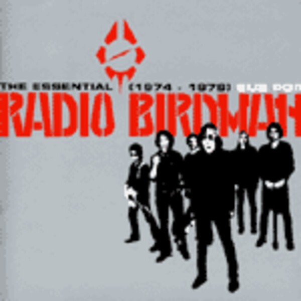 RADIO BIRDMAN, essential radio birdman cover