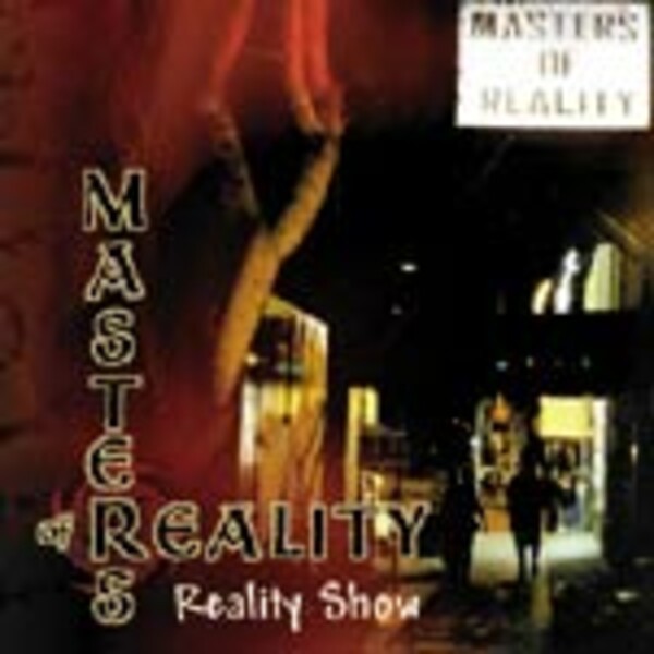MASTERS OF REALITY, reality show MASTERS OF REALITY, reality show cover