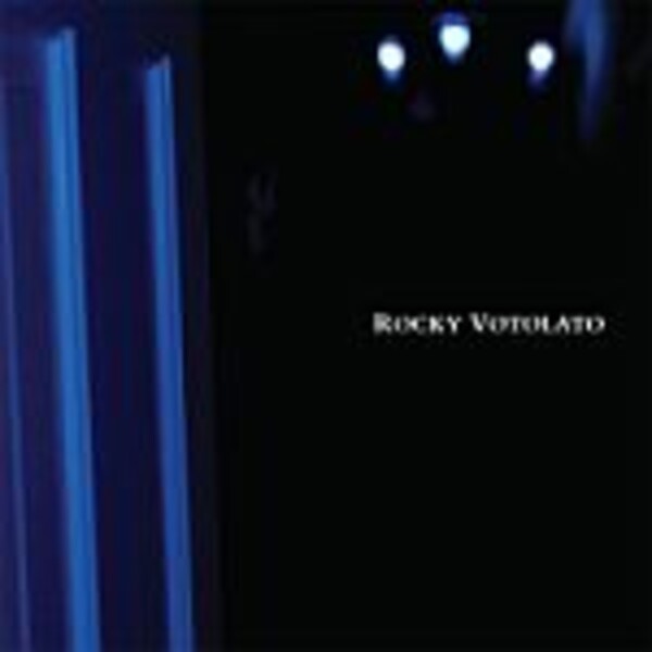 ROCKY VOTOLATO, s/t ROCKY VOTOLATO, s/t cover