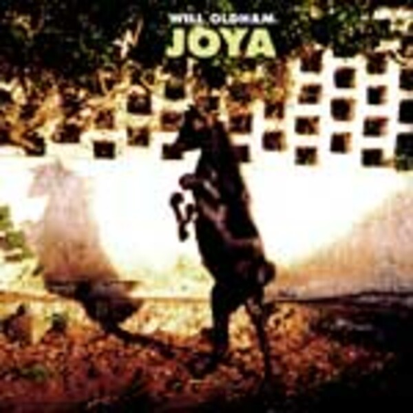 WILL OLDHAM, joya WILL OLDHAM, joya cover