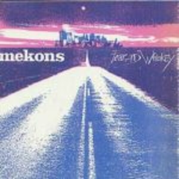 MEKONS, fear and whiskey cover