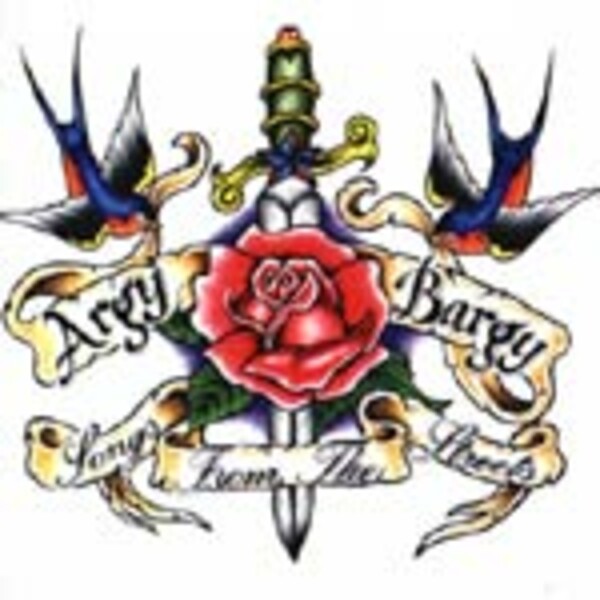 ARGY BARGY, songs from the streets ARGY BARGY, songs from the streets cover