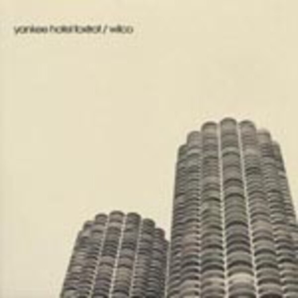 WILCO, yankee hotel foxtrott WILCO, yankee hotel foxtrott cover