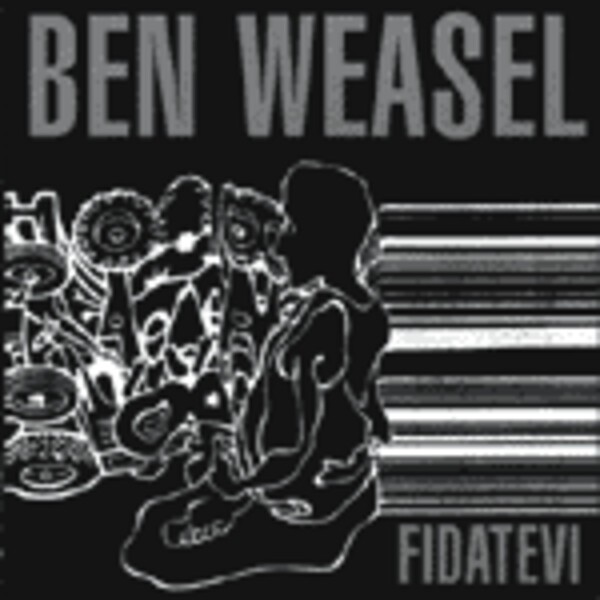 BEN WEASEL, fidatevi BEN WEASEL, fidatevi cover