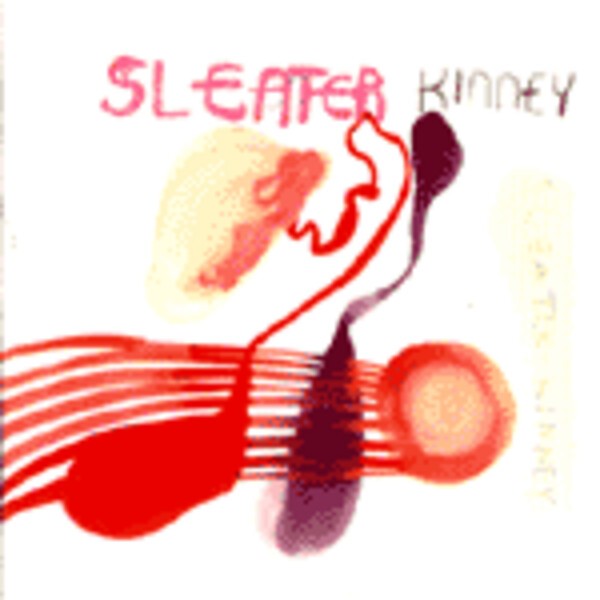 SLEATER KINNEY, one beat SLEATER KINNEY, one beat cover