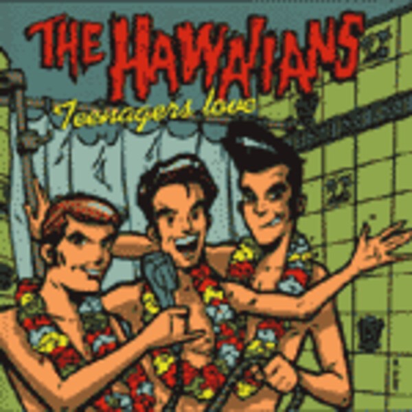 HAWAIIANS, teenager love HAWAIIANS, teenager love cover