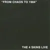 4 SKINS – from chaos to 1984 (LP Vinyl)