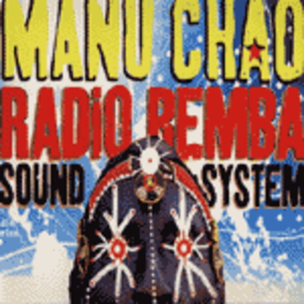 MANU CHAO, radio bemba sound system live MANU CHAO, radio bemba sound system live cover