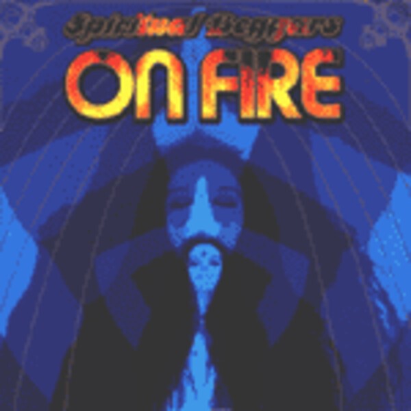 SPIRITUAL BEGGARS, on fire SPIRITUAL BEGGARS, on fire cover