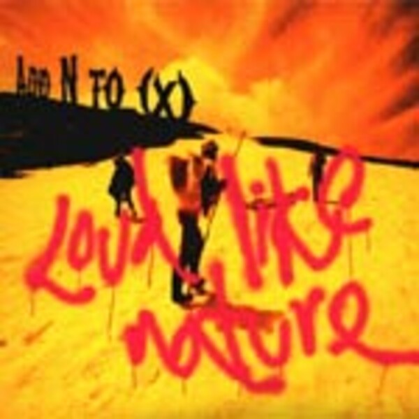 ADD N TO X, loud like nature ADD N TO X, loud like nature cover