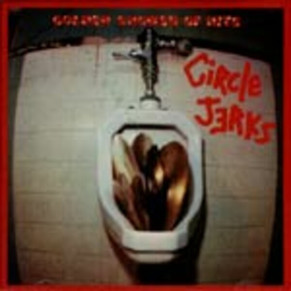 CIRCLE JERKS, golden shower of hits CIRCLE JERKS, golden shower of hits cover
