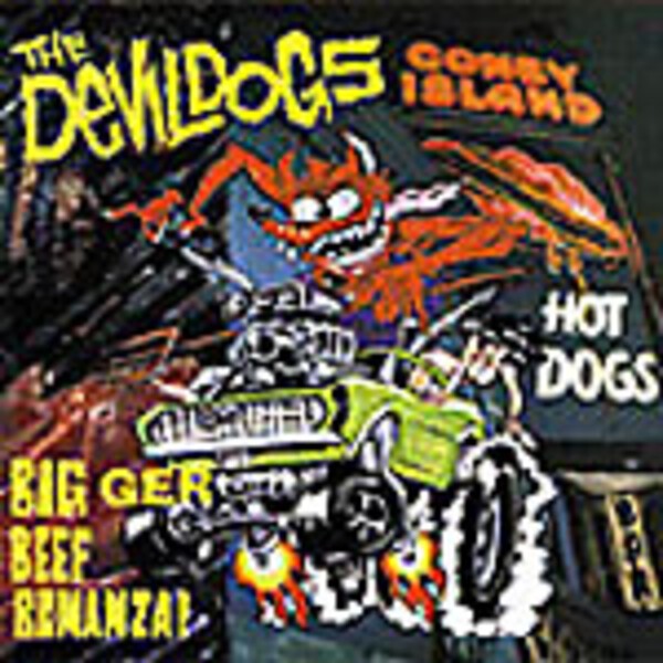 DEVIL DOGS, bigger beef bonanza 180gr. cover