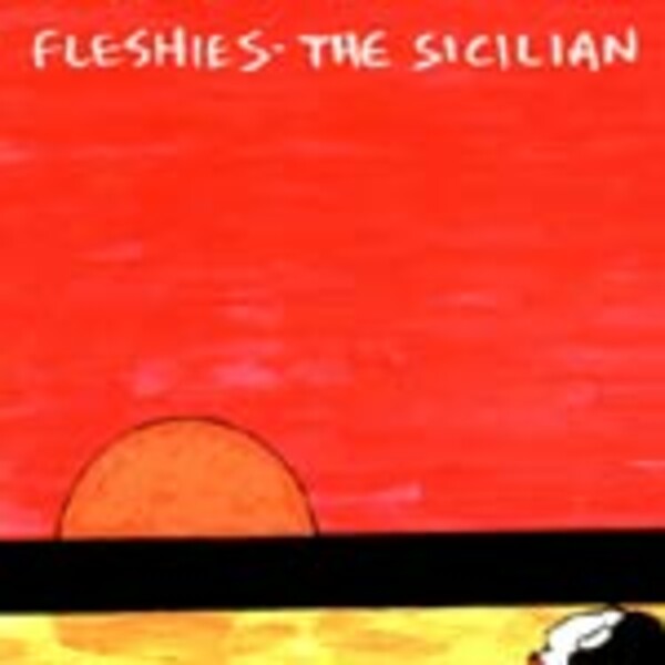 FLESHIES, sicilian cover