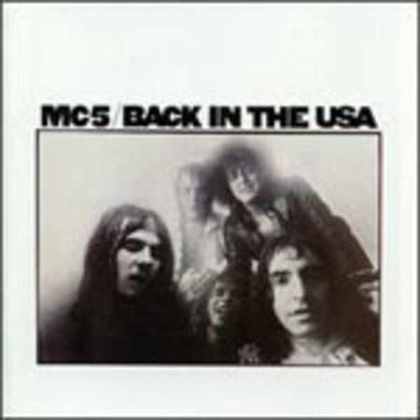 MC5, back in the usa MC5, back in the usa cover