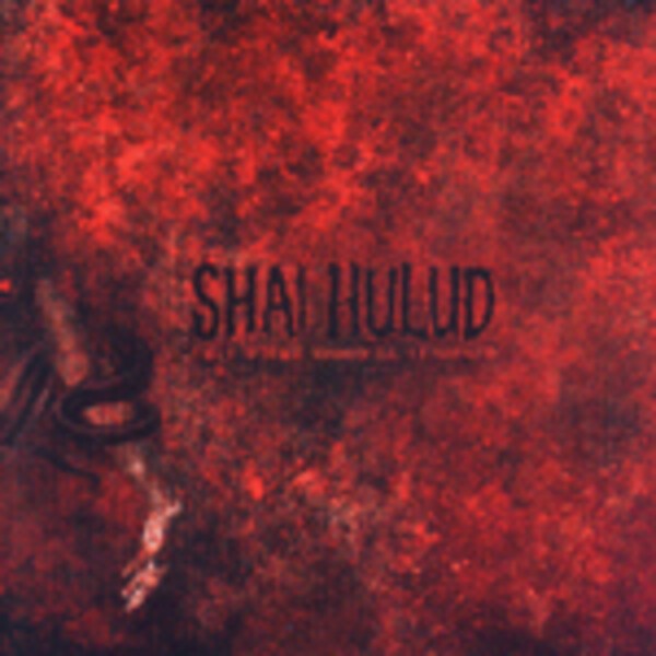 SHAI HULUD, that within blood III SHAI HULUD, that within blood III cover