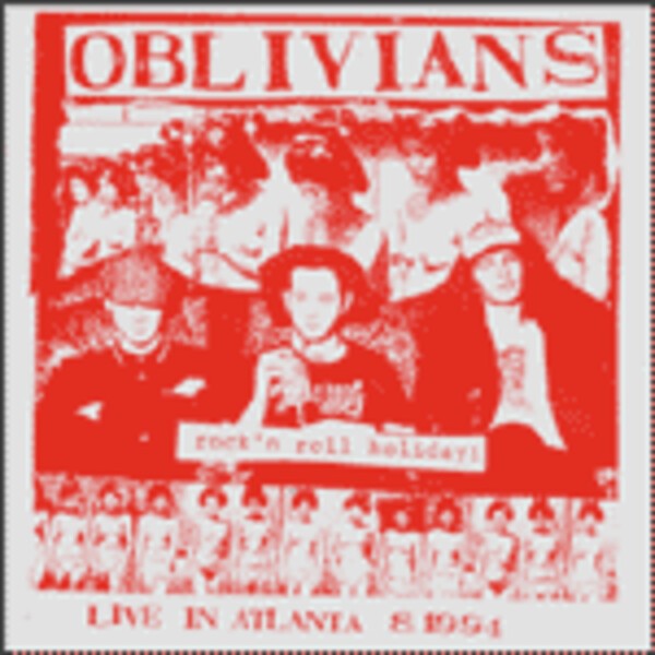 OBLIVIANS, rock´n´roll holiday OBLIVIANS, rock´n´roll holiday cover