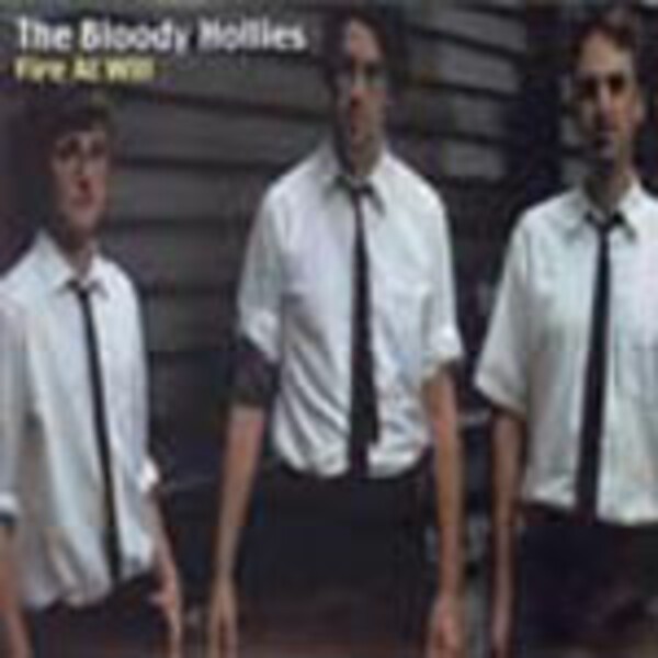 BLOODY HOLLIES, fire at will BLOODY HOLLIES, fire at will cover