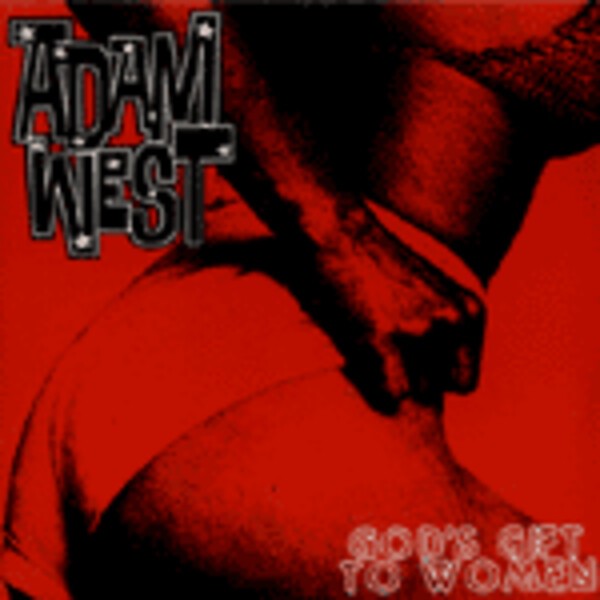 ADAM WEST, god´s gift to women ADAM WEST, god´s gift to women cover