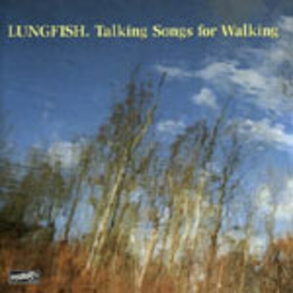 LUNGFISH, talking songs ... + necklace ep LUNGFISH, talking songs ... + necklace ep cover