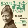 5.6.7.8.´s / MISS LUDELLA BLACK – beat girls (7" Vinyl)