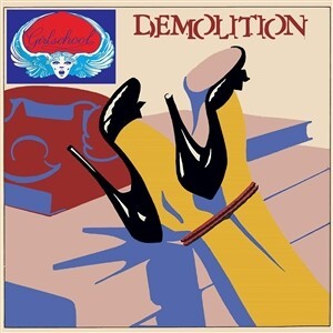 GIRLSCHOOL, demolition GIRLSCHOOL, demolition cover