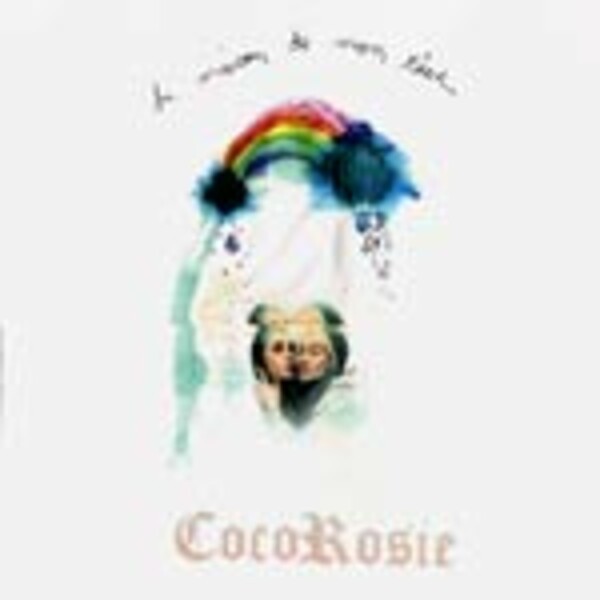 COCOROSIE, la maison de mon reve COCOROSIE, la maison de mon reve cover