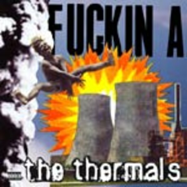 THERMALS, fuckin a cover