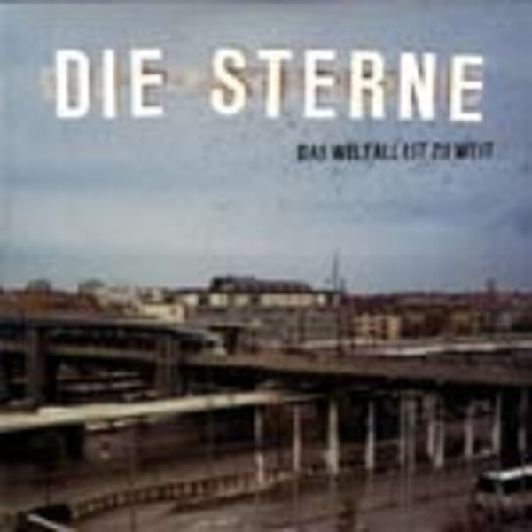 DIE STERNE, das weltall ist zu weit DIE STERNE, das weltall ist zu weit cover