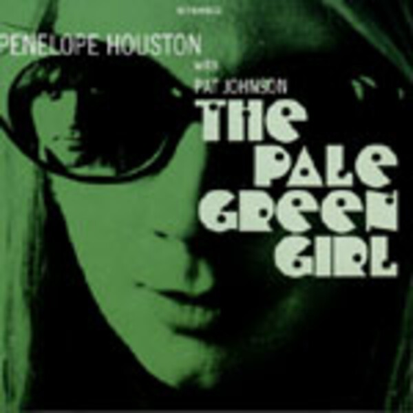 PENELOPE HOUSTON WITH PAT JOHNSTON, pale green girl PENELOPE HOUSTON WITH PAT JOHNSTON, pale green girl cover