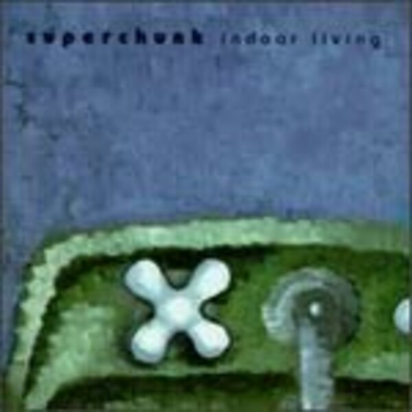 SUPERCHUNK, indoor living SUPERCHUNK, indoor living cover