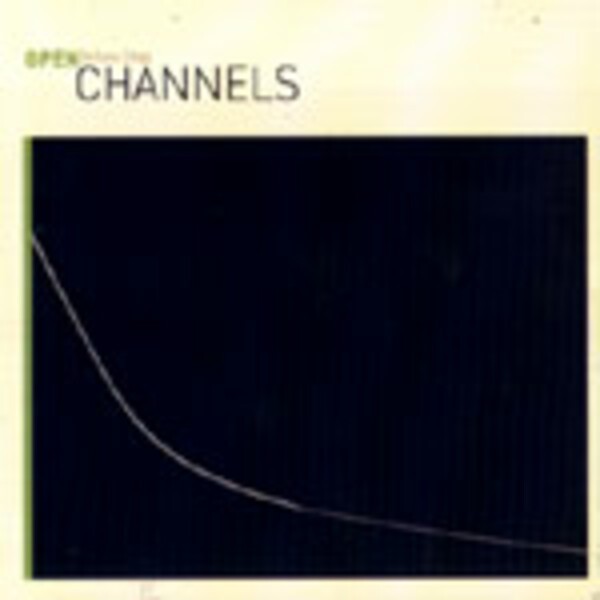 CHANNELS, open CHANNELS, open cover