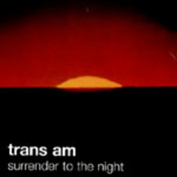 TRANS AM, surrender to the night cover