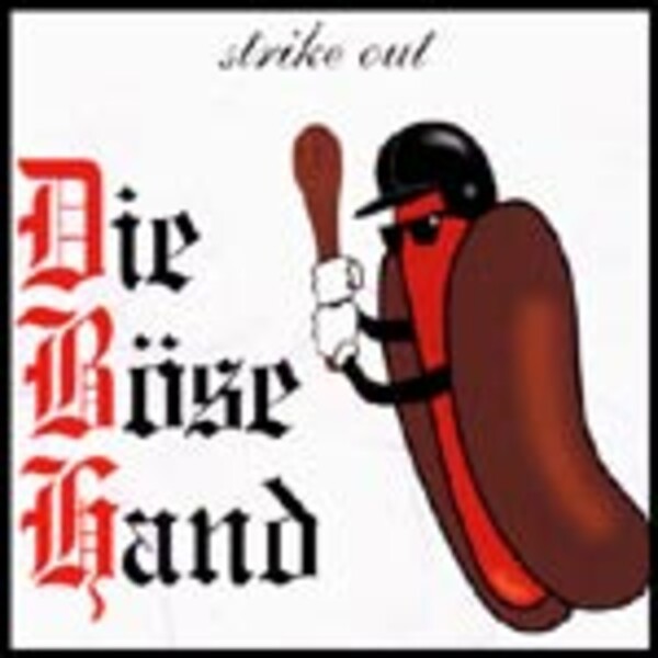DIE BÖSE HAND, strike out DIE BÖSE HAND, strike out cover