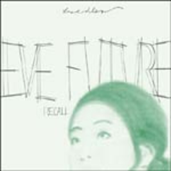 KREIDLER, eve future recall KREIDLER, eve future recall cover