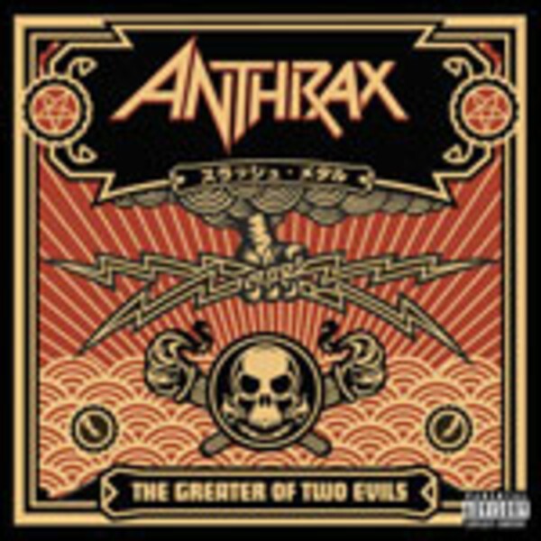 ANTHRAX, greater of two evils ANTHRAX, greater of two evils cover