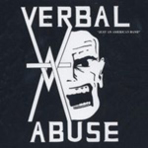 VERBAL ABUSE, just an american band VERBAL ABUSE, just an american band cover